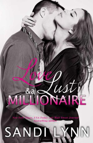 [Wyatt Brothers 01] • Love, Lust & A Millionaire